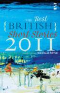 Cover image of book The Best British Short Stories 2011 by Nicholas Royle (Editor)