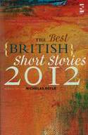 Cover image of book The Best British Short Stories 2012 by Nicholas Royle (Editor)