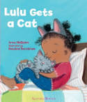 Cover image of book Lulu Gets a Cat by Anna McQuinn, illustrated by Rosalind Beardshaw