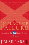 Cover image of book In Place of Failure: Making it Yes Next Time ... Soon by Jim Sillars