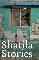Cover image of book Shatila Stories by Various authors