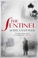 Cover image of book The Sentinel by Mark Oldfield