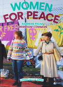 Cover image of book Women For Peace: Banners From Greenham Common by Charlotte Dew 