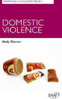 Cover image of book Parenting A Child Affected by Domestic Violence by Hedy Cleaver 