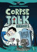 Cover image of book Corpse Talk: Season 1 by Adam Murphy 