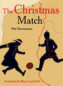 Cover image of book The Christmas Match: Football in No Man