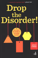 Cover image of book Drop the Disorder! Challenging the Culture of Psychiatric Diagnosis by Jo Watson