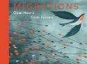 Cover image of book Migrations: Open Hearts, Open Borders by Various artists