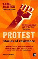 Cover image of book Protest! Stories of Resistance by Ra Page (Editor) 