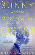 Cover image of book Sunny and the Mysteries of Osisi by Nnedi Okorafor 