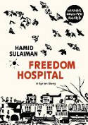 Cover image of book Freedom Hospital: A Syrian Story by Hamid Sulaiman