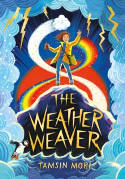 Cover image of book The Weather Weaver by Tamsin Mori 