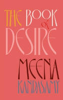 Cover image of book The Book Of Desire by Meena Kandasamy 