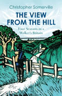 Cover image of book The View from the Hill by Christopher Somerville 