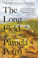 Cover image of book The Long Field by Pamela Petro 