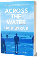 Cover image of book Across the Water: The Liverpool Mystery Series, Book Two by Jack Byrne