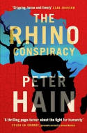 Cover image of book The Rhino Conspiracy by Peter Hain 