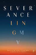 Cover image of book Severance by Ling Ma