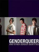 Cover image of book Genderqueer: And Other Gender Identities by Dave Naz