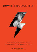 Cover image of book Bowie's Bookshelf: The Hundred Books That Changed David Bowie's Life by John O'Connell 