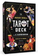 Cover image of book The Sugar Skull Tarot Deck and Guidebook by David A Ross, illustrated by Carolina Martinez