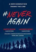Cover image of book #NeverAgain: A New Generation Draws the Line by David Hogg and Lauren Hogg 