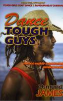 Cover image of book Dance Tough Guys by James Osmund
