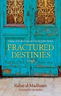 Cover image of book Fractured Destinies by Rabai Al-Madhoun 
